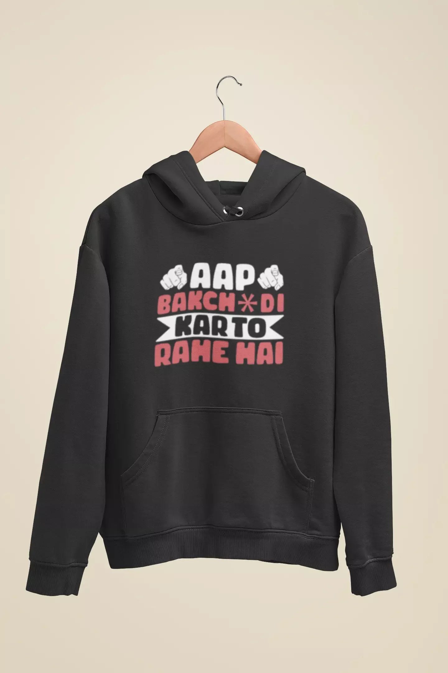 aap bakchdi kar to rahe hai unisex hoodie black