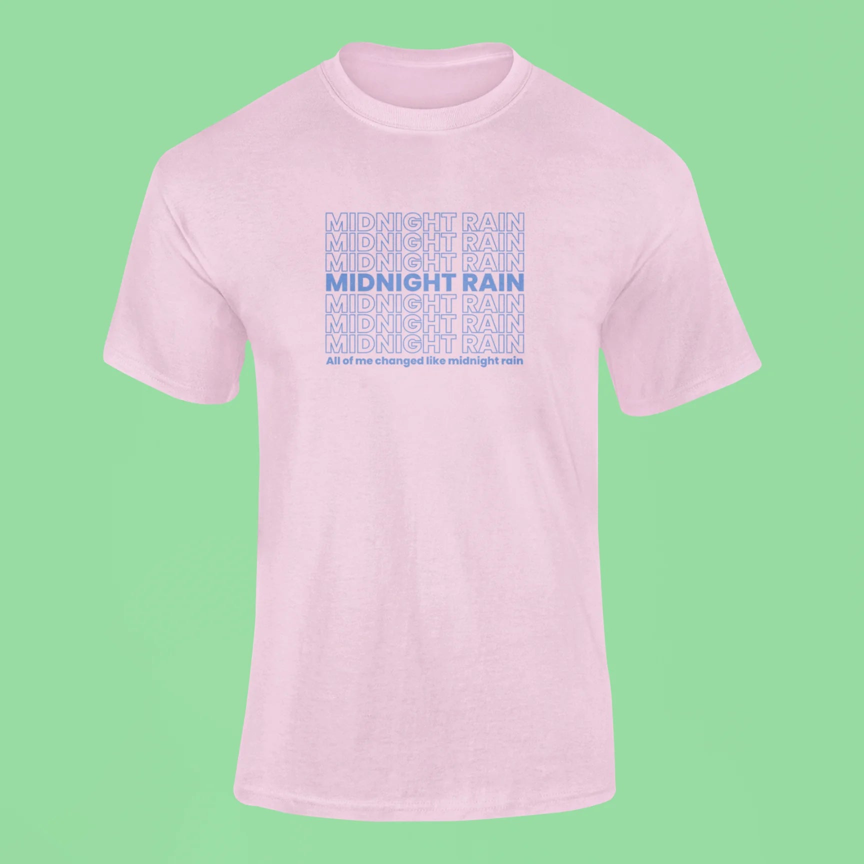 all of me changed like midnight rain t shirt pink