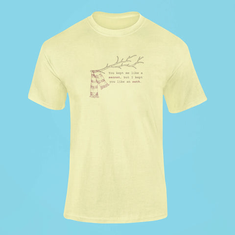 all too well you kept me like a secret but i kept you like an oath t shirt butter yellow