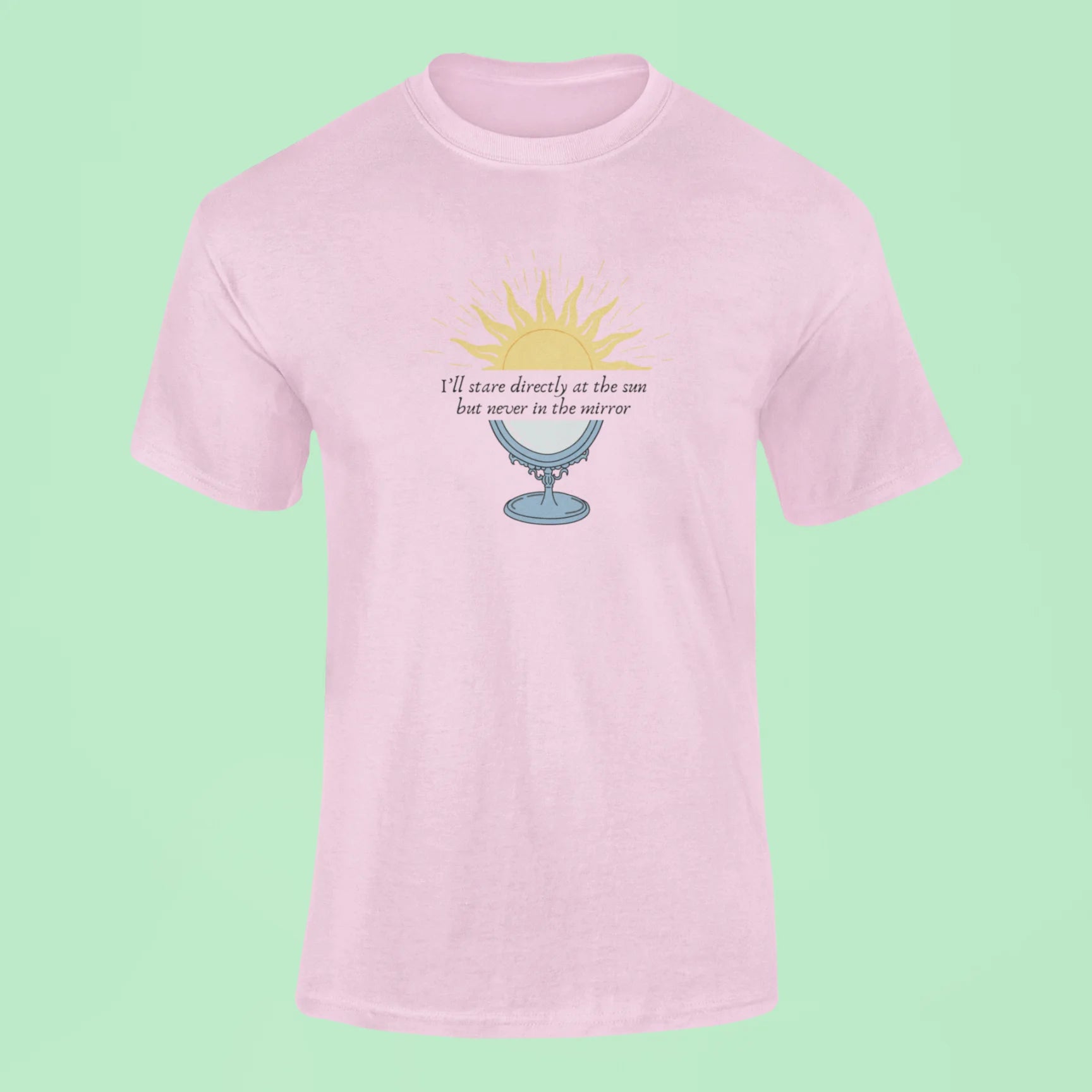 anti hero ill stare directly at the sun but never in the mirror t shirt pink