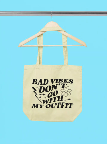 bad vibes dont go with my outfit tote bag scaled