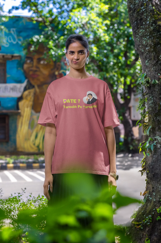 Date? Tareekh pe Tareekh Oversized T-Shirt