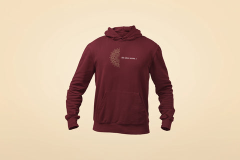 dhairyam sarvatra sadhanam unisex hoodie maroon