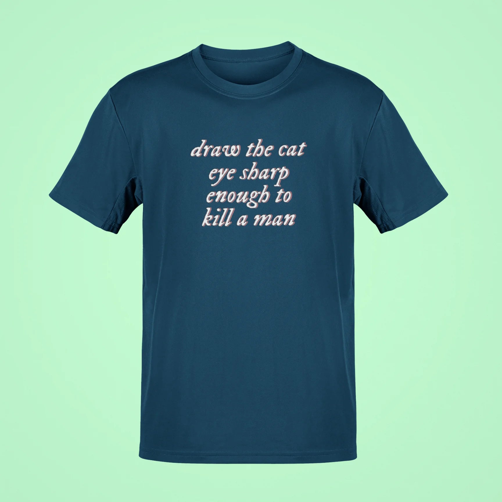 draw the cat eye sharp enough to kill a man oversized t shirt navy blue