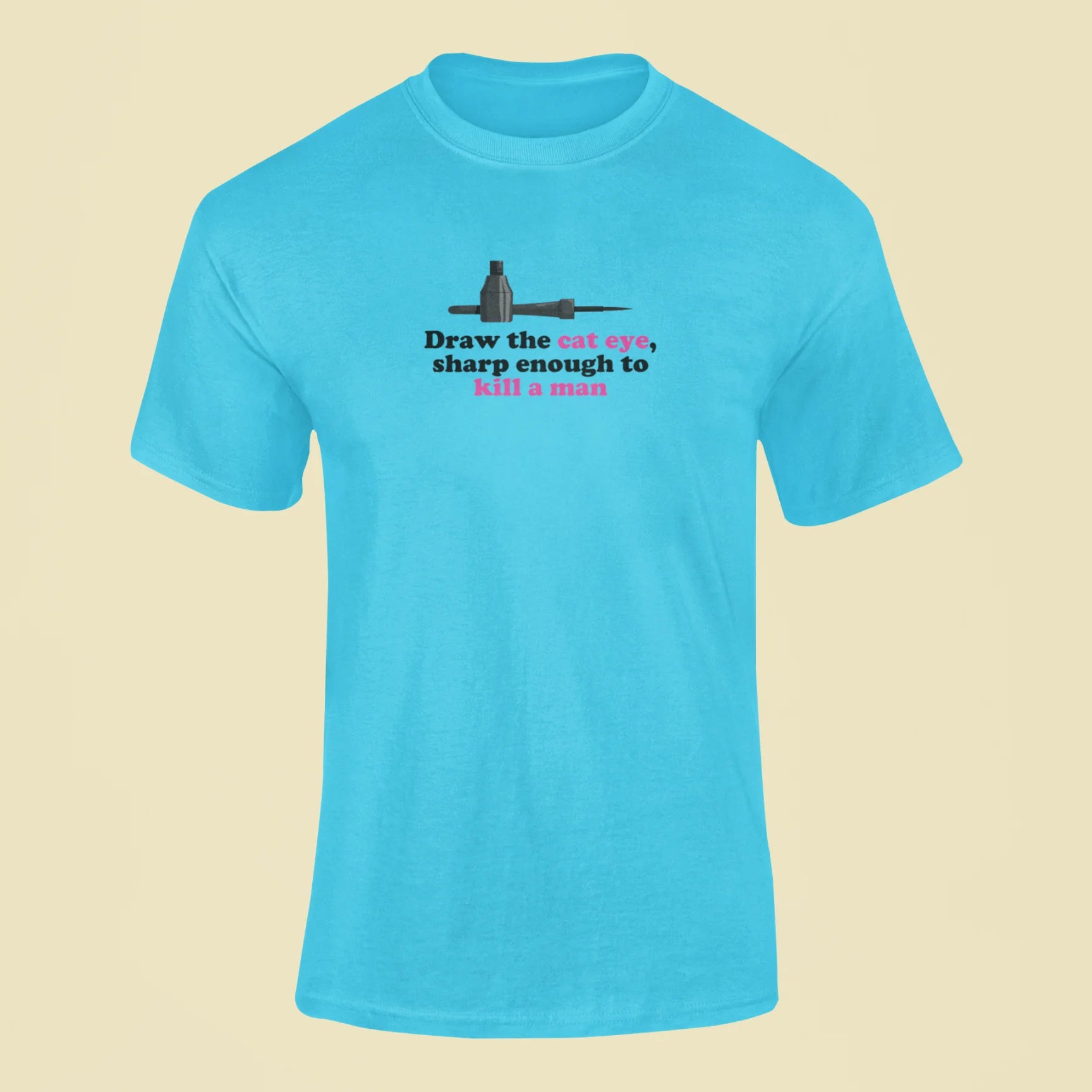 draw the cat eye sharp enough to kill a man t shirt 2 sky blue