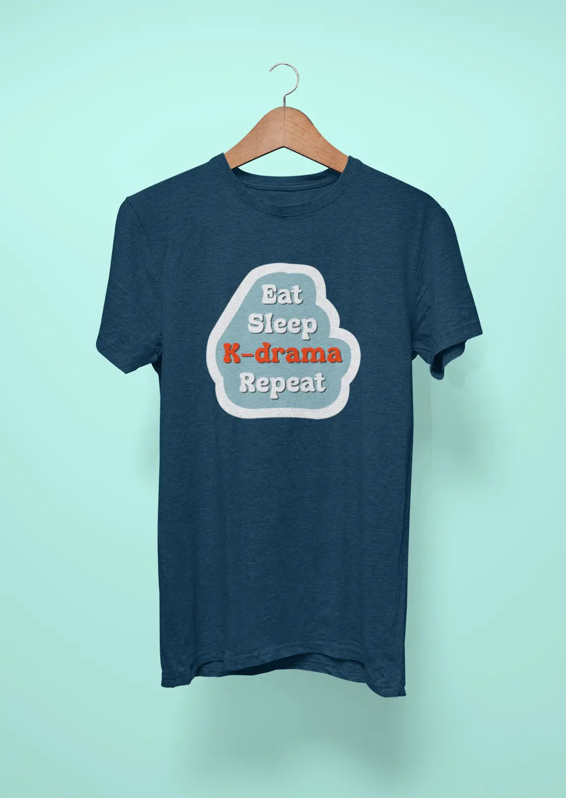 eat sleep k drama repeat navy blue