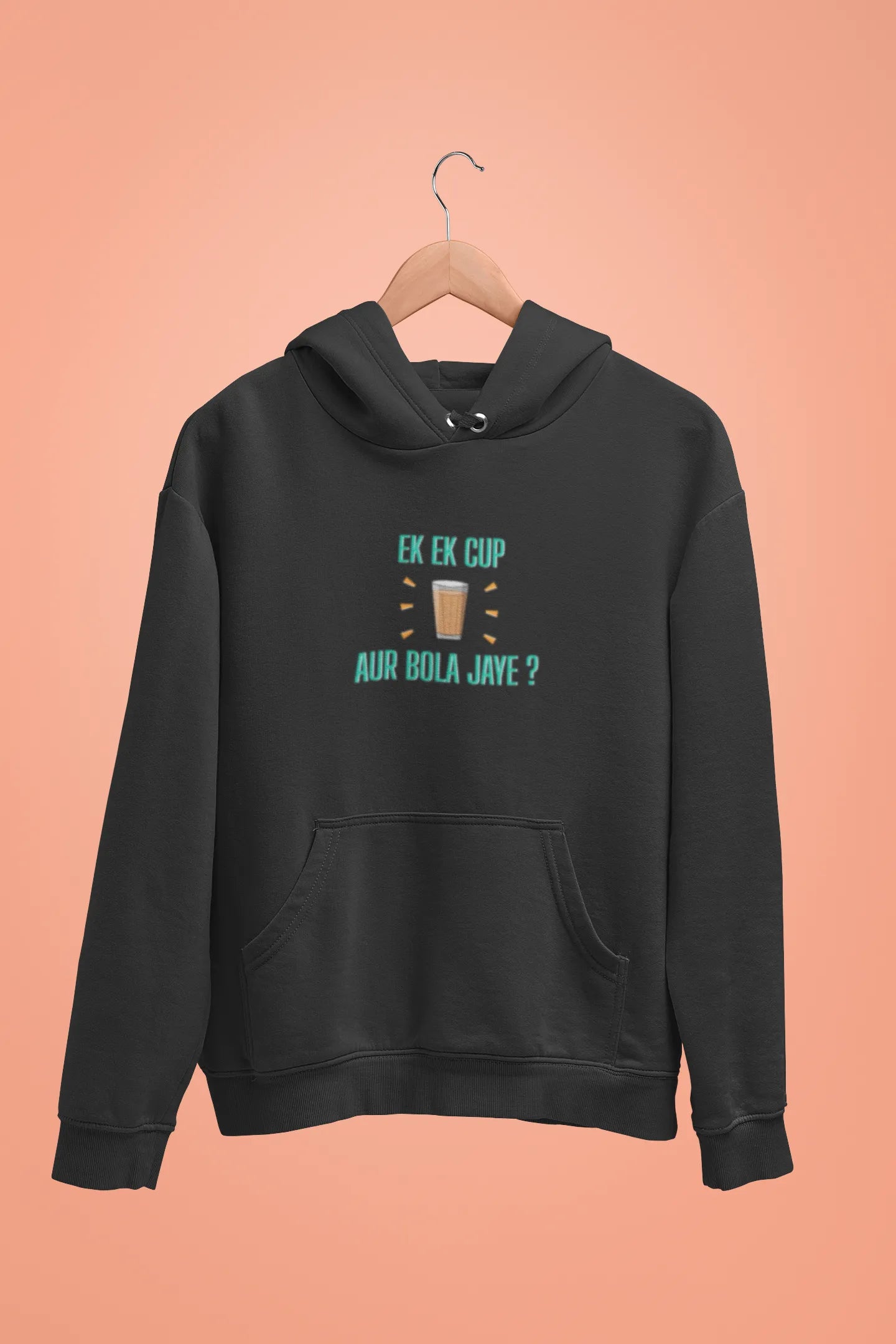 ek ek chup chai aur bola jaye unisex hoodie black