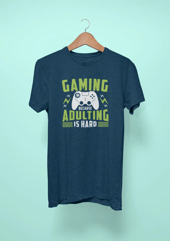 gaming because adulting is hard navy blue