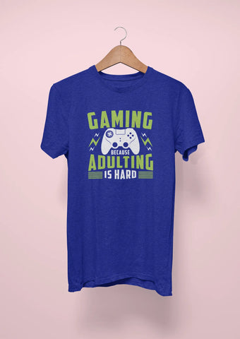 gaming because adulting is hard royal blue