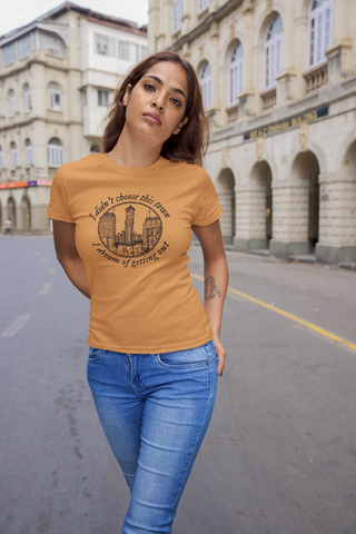 I didn't choose this town, I dream of getting out T-Shirt