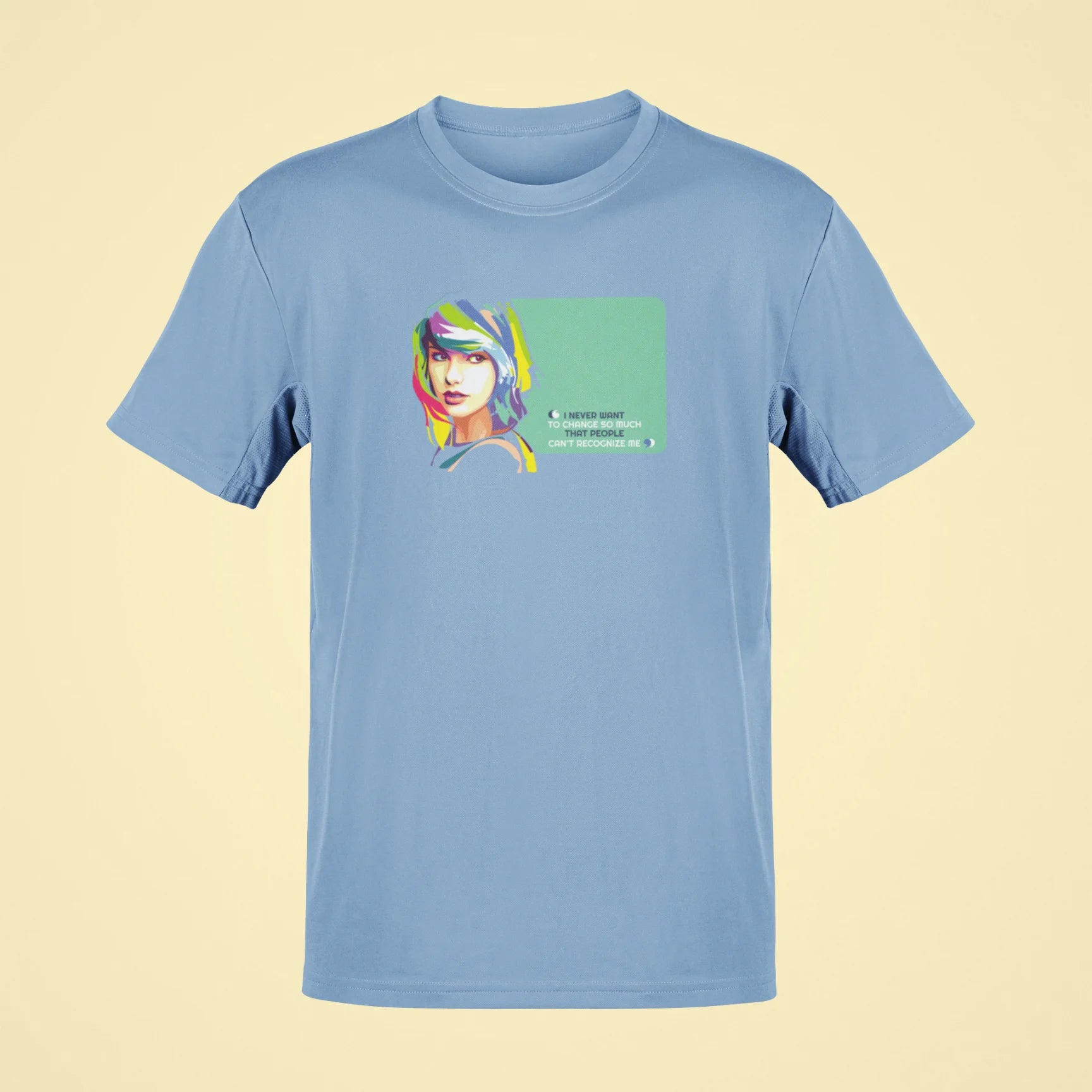 i never want to change so much that people cant recognize me oversized t shirt baby blue