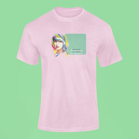 i never want to change so much that people cant recognize me t shirt pink