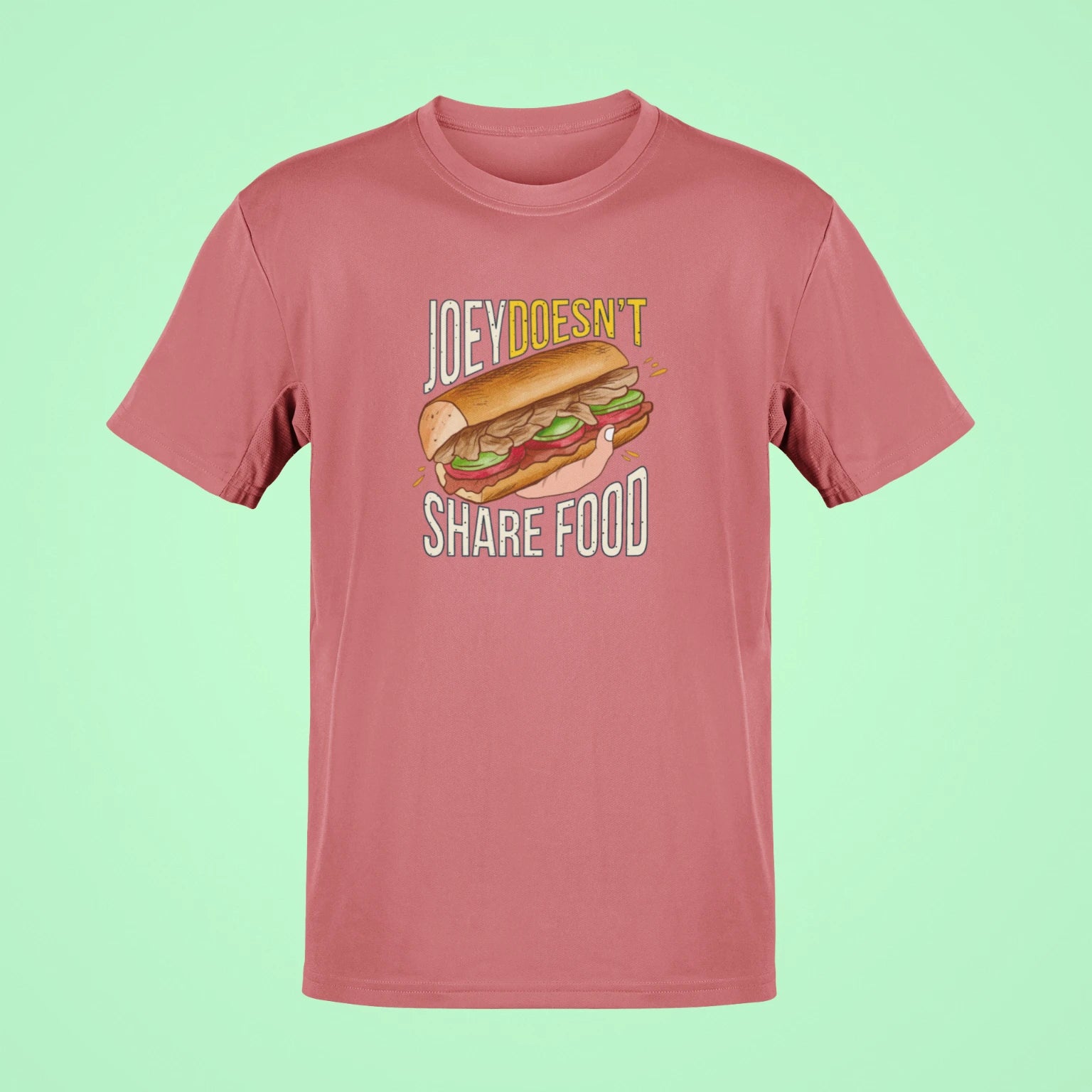 joey doesnt share food friends sitcom oversized t shirt rose