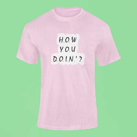 joey how you doin t shirt pink