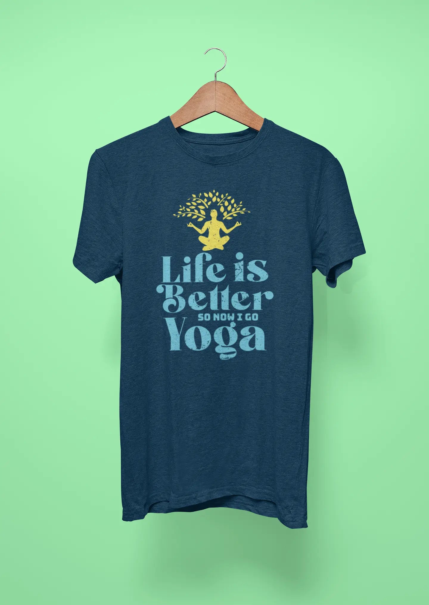 life is better so now i go yoga navy blue