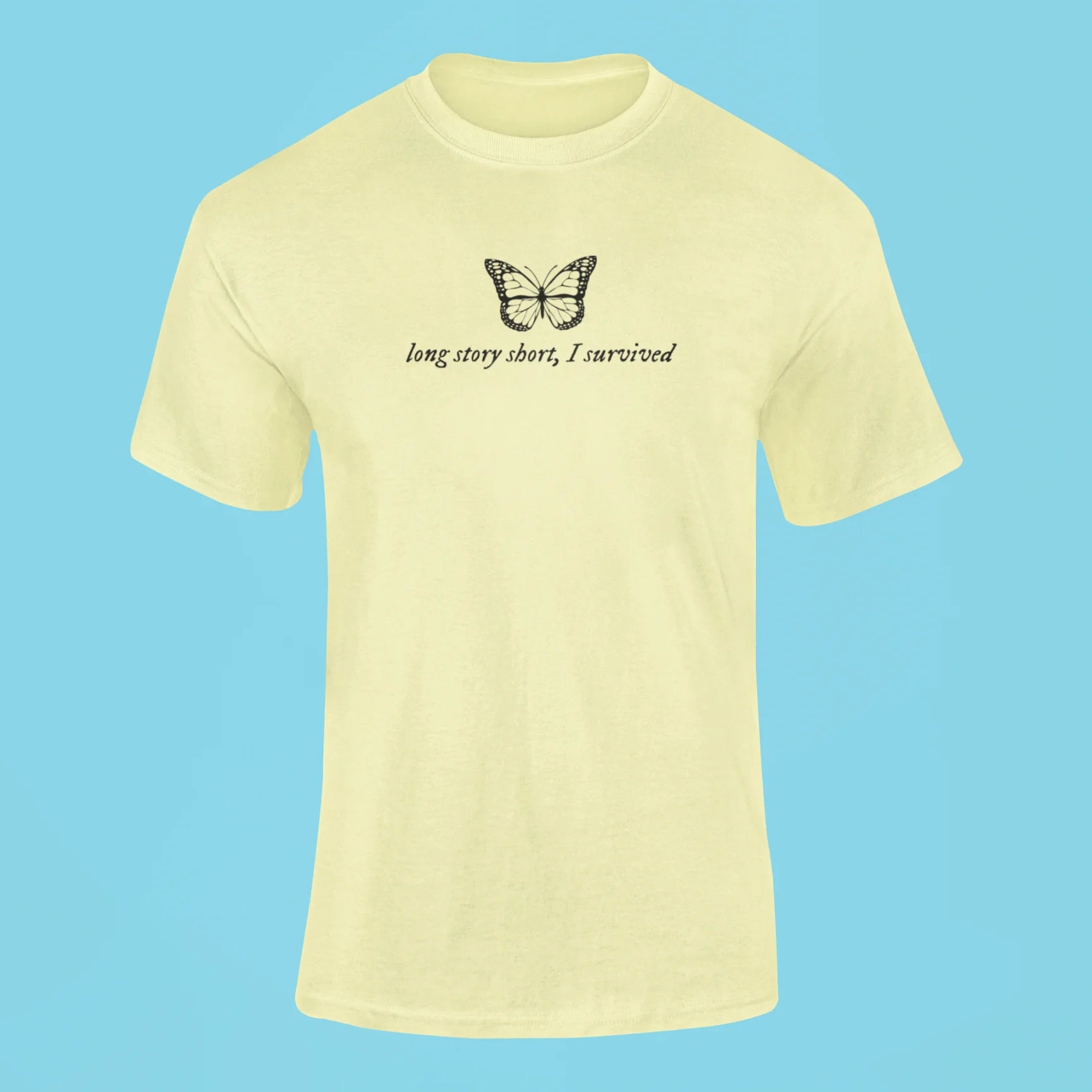 long story short i survived t shirt butter yellow