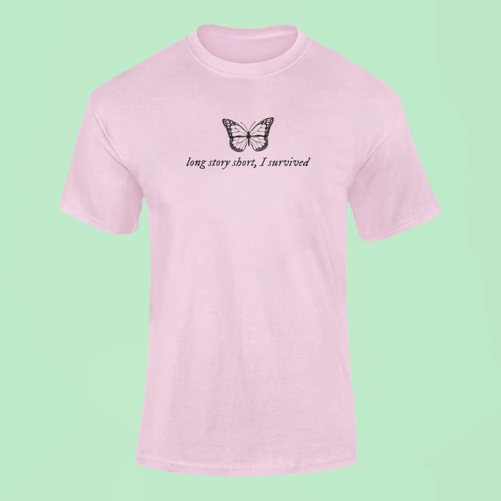 long story short i survived t shirt pink