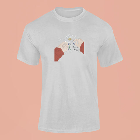 loves me not t shirt grey