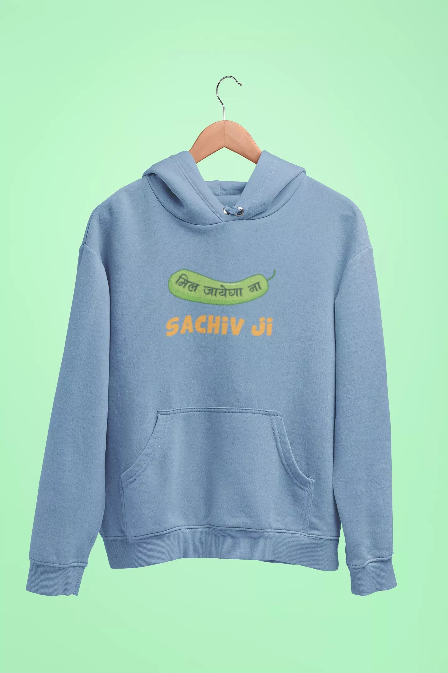 mil jayega na sachiv ji unisex hoodie baby blue