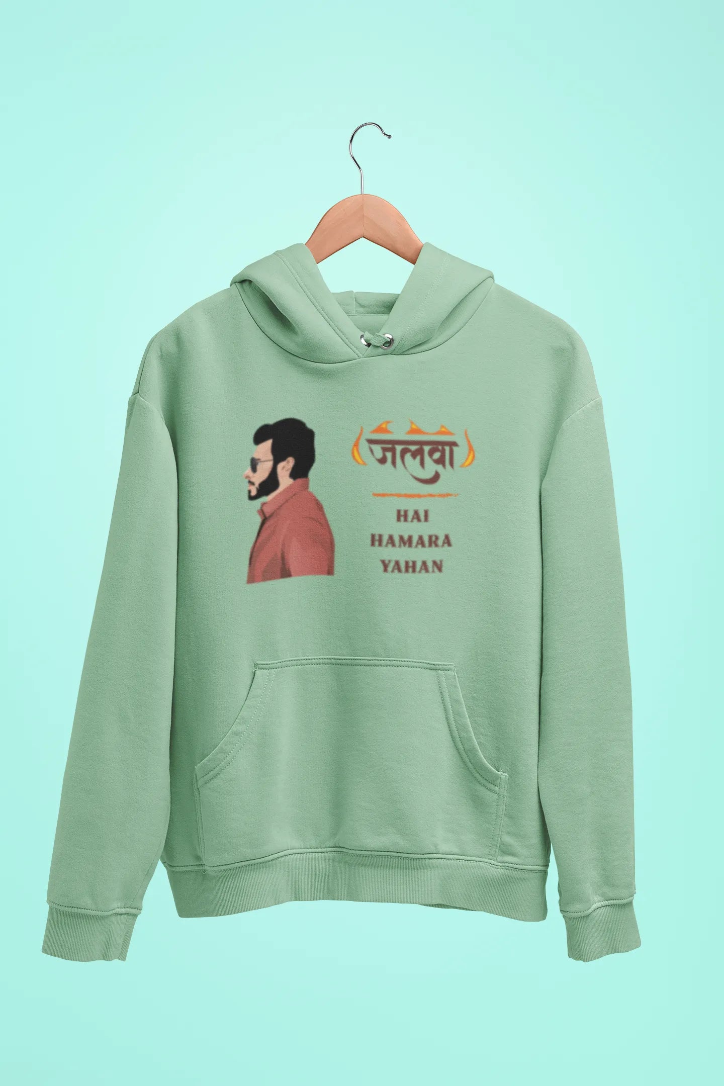 munna bhaiya jalwa hai hamara yahan unisex hoodie mint green