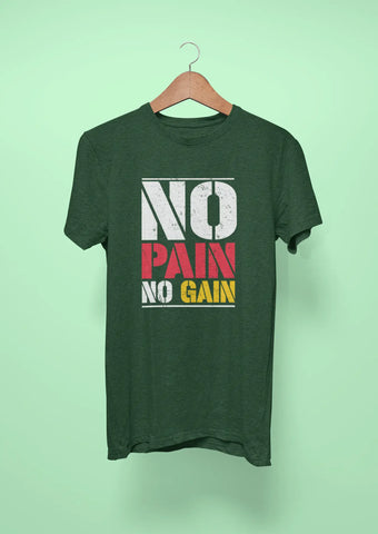 no pain no gain green