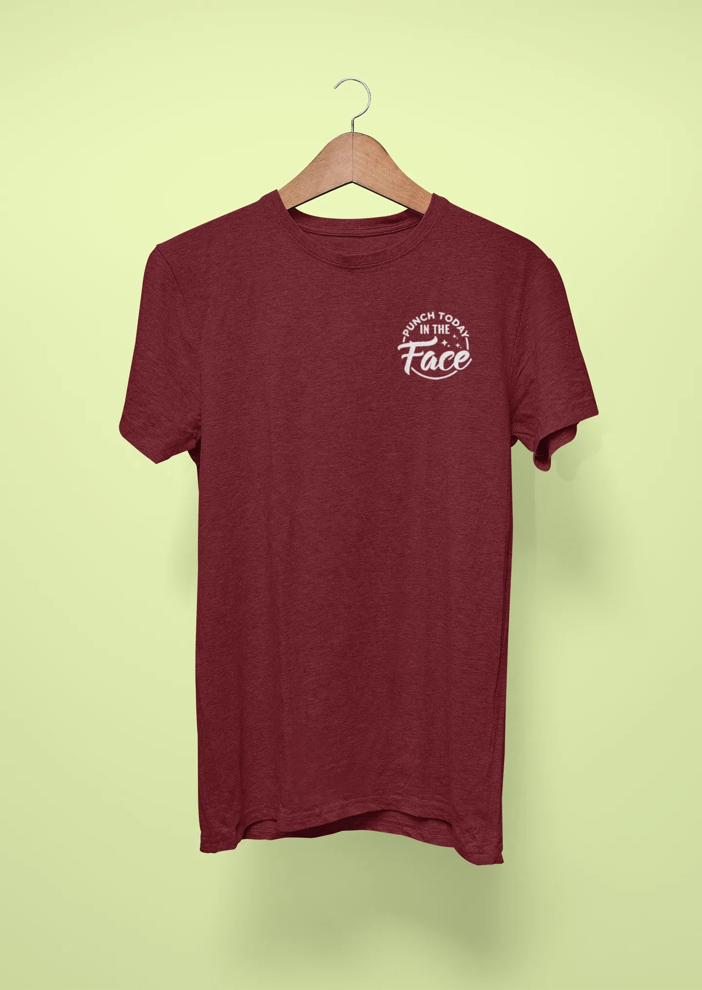 punch today in the face maroon