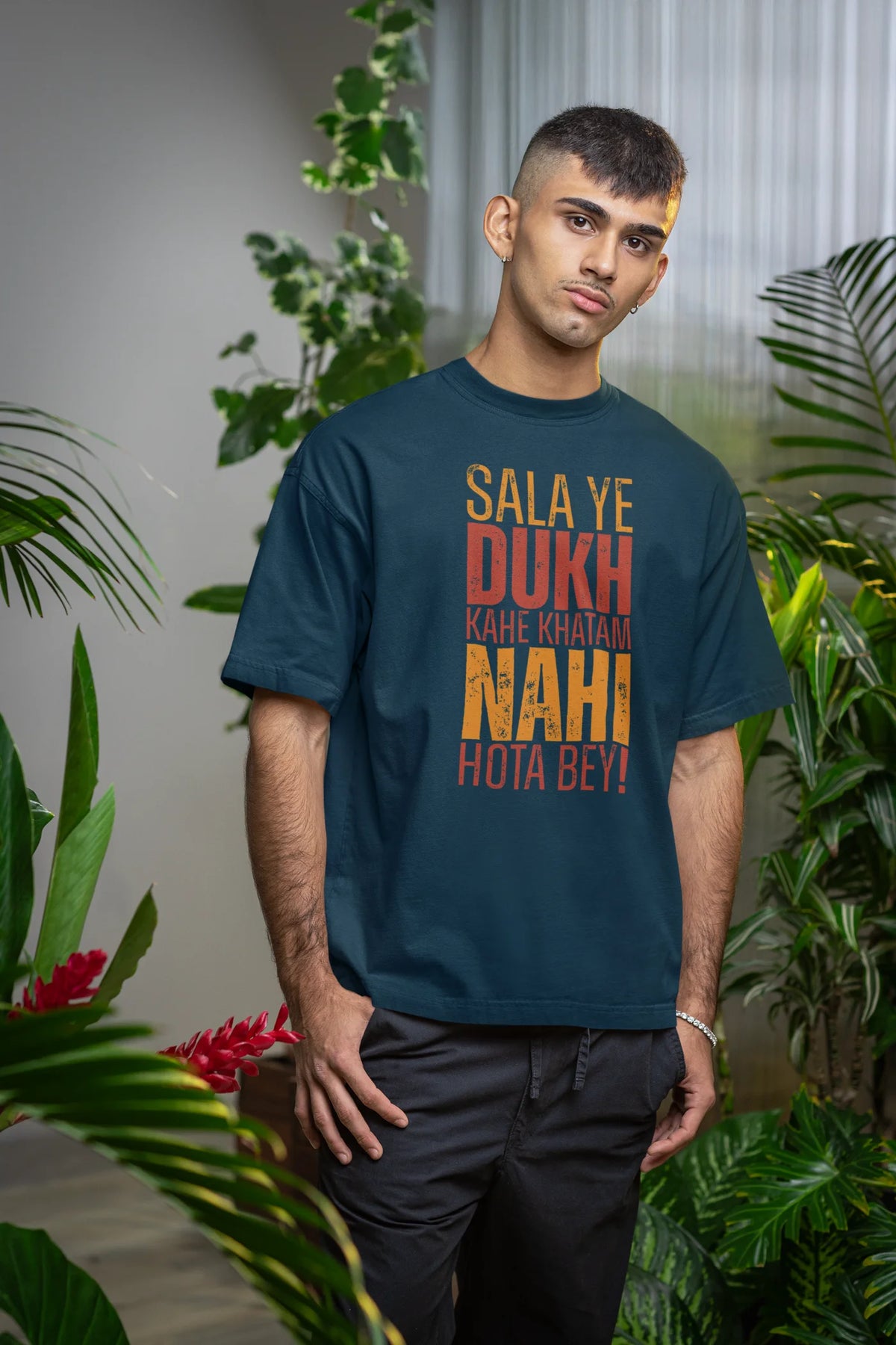 Sala ye dukh kahe khatam nahi hota bey Oversized T-Shirt