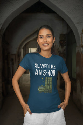 Slayed like an S-400 T-Shirt