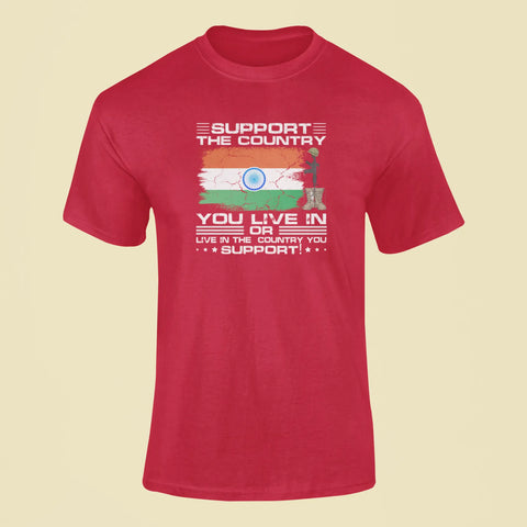 support the country you live in t shirt red