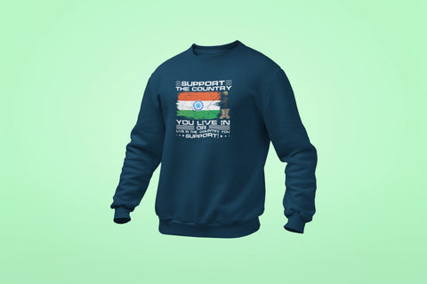 support the country you live in unisex sweatshirt navy blue