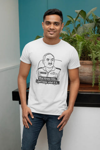 What Kirana hills...I don't know what it is T-Shirt