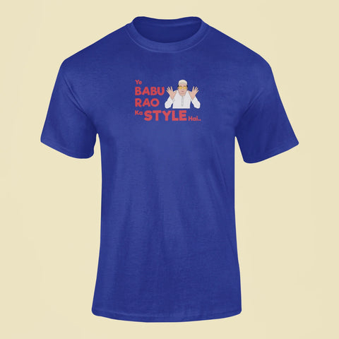 ye babu rao ka style hai t shirt royal blue