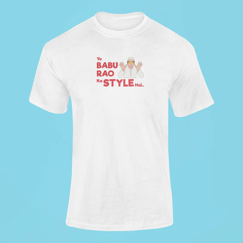 ye babu rao ka style hai t shirt white