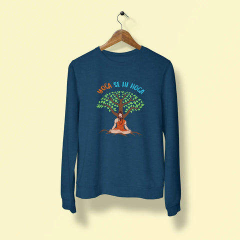 yoga se hi hoga unisex sweatshirt navy blue